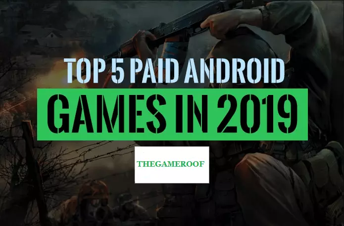 Top 5 Android Games of 2019,new games andriod,latest android game of 2019 best andriod game